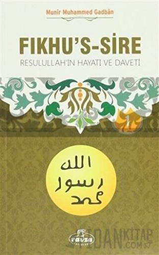 Fıkhu's-s Sire (2 Kitap Takım) Münir Muhammed Gadban