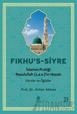 Fıkhu's-Siyre Orhan Aktepe