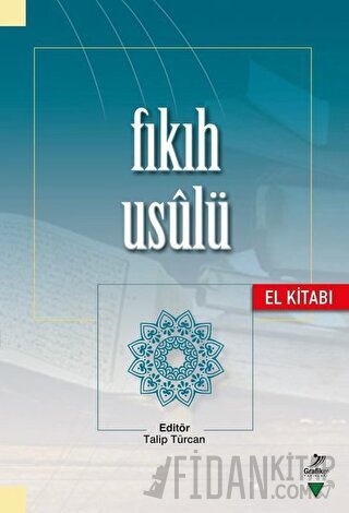 Fıkıh Usulü (El Kitabı)