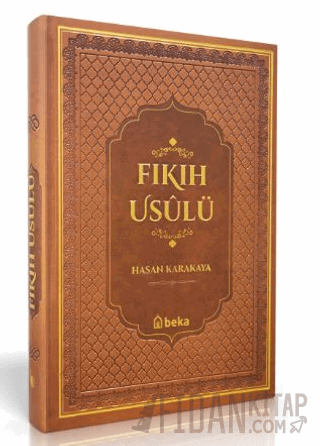 Fıkıh Usulü - Termo Deri - Kahverengi (Ciltli) Hasan Karakaya