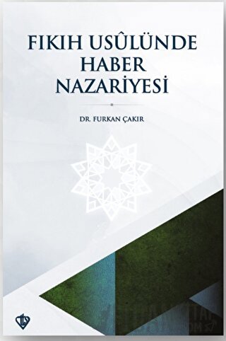 Fıkıh Usulünde Haber Nazariyesi