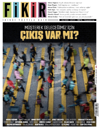 Fikir Dergisi Sayı: 1 Mart 2025