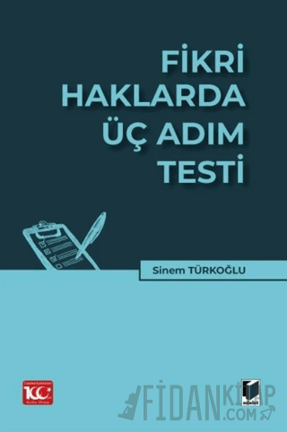 Fikri Haklarda Üç Adım Testi