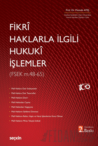 Fikri Haklarla İlgili Hukuki İşlemler