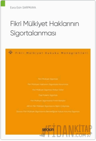 Fikri Mülkiyet Haklarının Sigortalanması