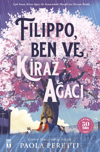 Filippo, Kiraz Ağacı ve Ben (Şömizli) (Ciltli)