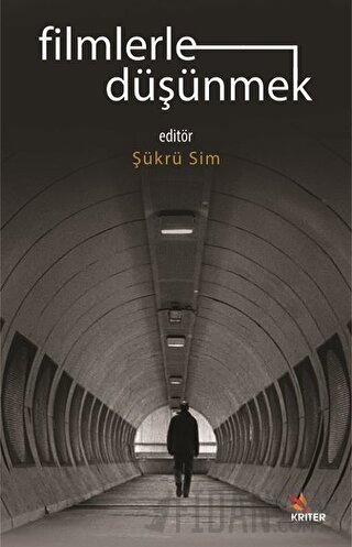 Filmlerle Düşünmek