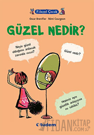 Filozof Çocuk : Güzel Nedir?
