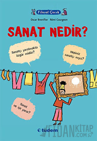Filozof Çocuk : Sanat Nedir?