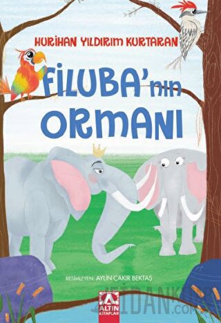 Filuba’nın Ormanı