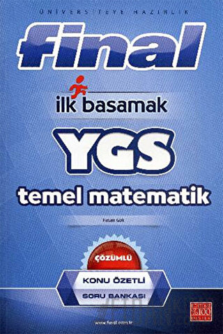Final İlk Basamak YGS Konu Özetli Temel Matematik Çözümlü Soru Bankası