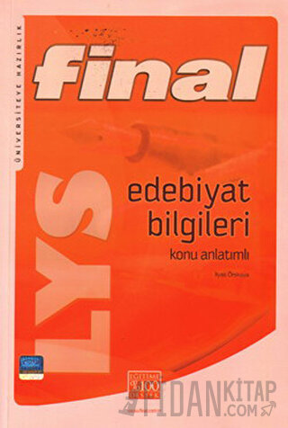 Final - LYS Edebiyat Bilgileri Konu Anlatımlı İlyas Örskaya