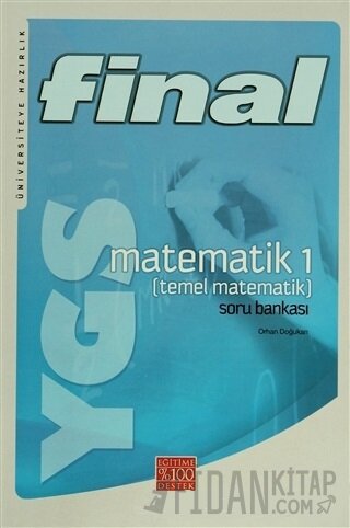 Final YGS Matematik (Temel Matematik) 1 Soru Bankası Orhan Doğukan