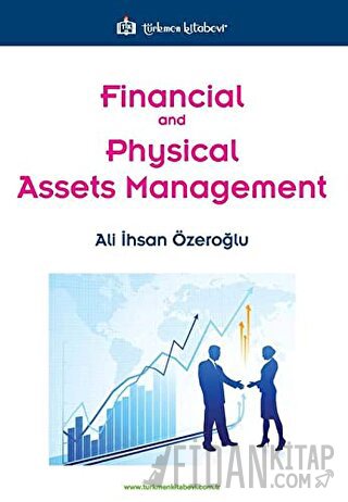 Financial and Physical Assets Management