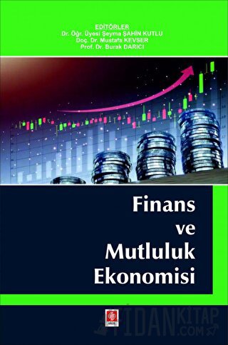 Finans ve Mutluluk Ekonomisi Şeyma Şahin Kutlu
