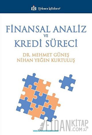 Finansal Analiz ve Kredi Süreci