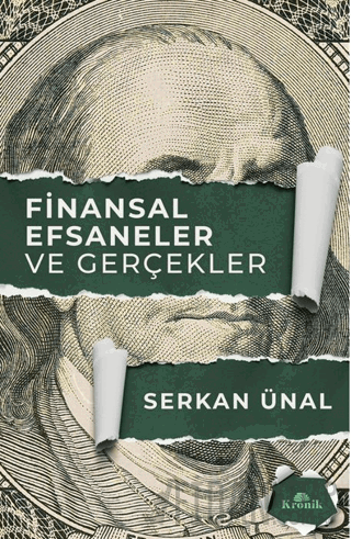 Finansal Efsaneler ve Gerçekler Serkan Ünal