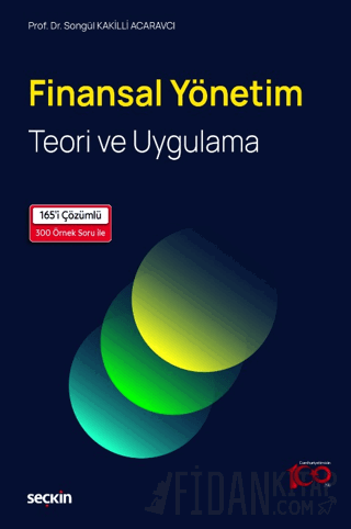 Finansal Yönetim Teori ve Uygulama