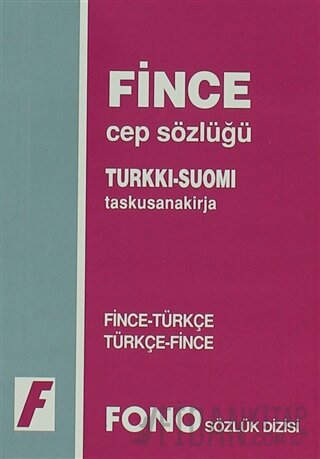 Fince / Türkçe - Türkçe / Fince Cep Sözlüğü
