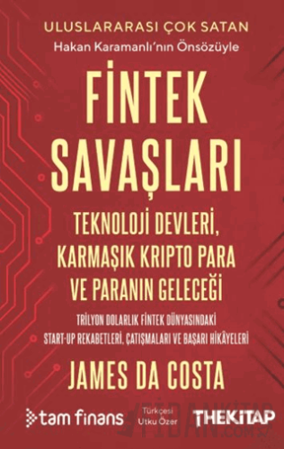 Fintek Savaşları: Teknoloji Devleri, Karmaşık Kripto Para ve Paranın G