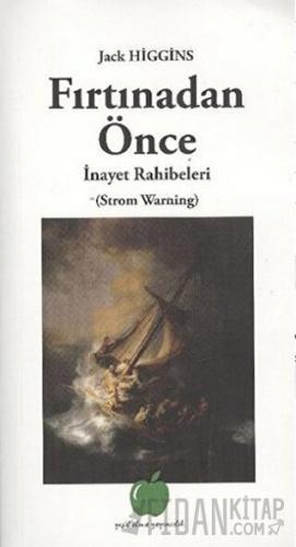 Fırtınadan Önce