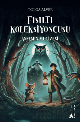 Fısıltı Koleksiyoncusu | Annemin Mucizesi