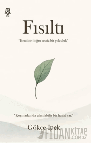 Fısıltı Gökçe İpek