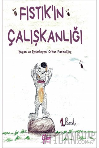 Fıstık'ın Çalışkanlığı