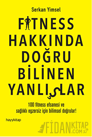 Fitness Hakkında Doğru Bilinen Yanlışlar