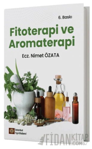 Fitoterapi ve Aromaterapi