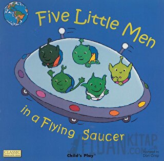 Five Little Men in a Flying Saucer