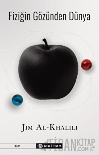 Fiziğin Gözünden Dünya Jim Al-Khalili