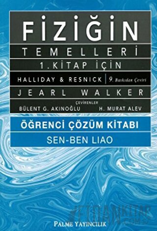 Fiziğin Temelleri 1. Kitap İçin Öğrenci Çözüm Kitabı