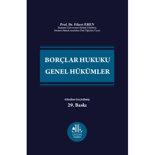 Borçlar Hukuku Genel Hükümler (YENİ BASKI)