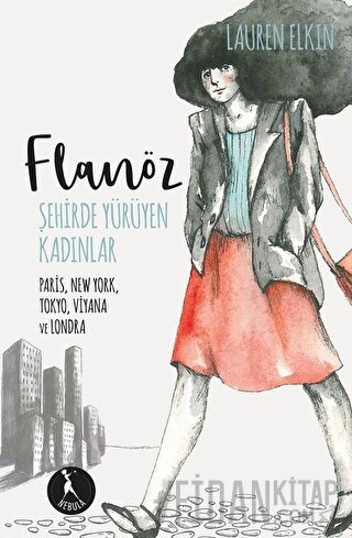 Flanöz - Şehirde Yürüyen Kadınlar