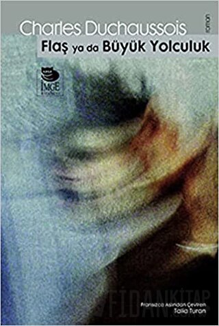 Flaş Ya Da Büyük Yolculuk