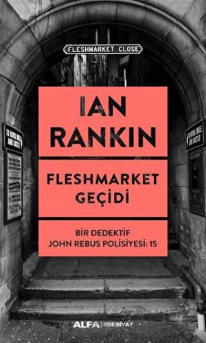 Fleshmarket Geçidi Ian Rankin