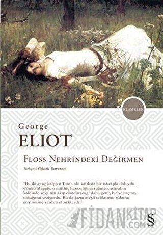 Floss Nehrindeki Değirmen George Eliot