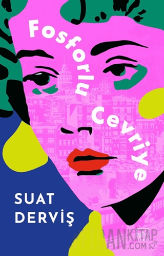 Fosforlu Cevriye – Özel Baskı (Ciltli)