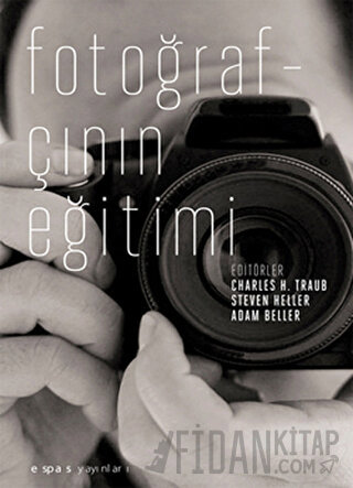 Fotoğrafçının Eğitimi Steven Heller