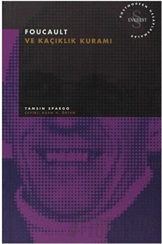 Foucault ve Kaçıklık Kuramı Postmodern Hesaplaşmalar