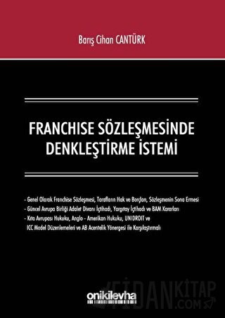 Franchise Sözleşmesinde Denkleştirme İstemi