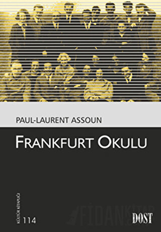 Frankfurt Okulu Paul-Laurent Assoun