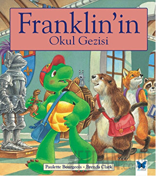 Franklin'in Okul Gezisi