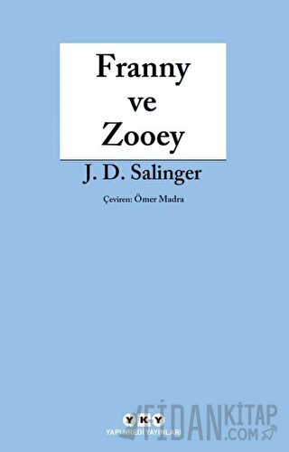 Franny ve Zooey Jerome David Salinger