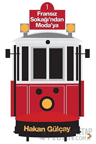 Fransız Sokağı’ndan Moda’ya