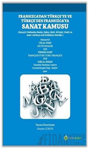 Fransızca’dan Türkçe’ye ve Türkçe’den Fransızca’ya Sanat Kamusu