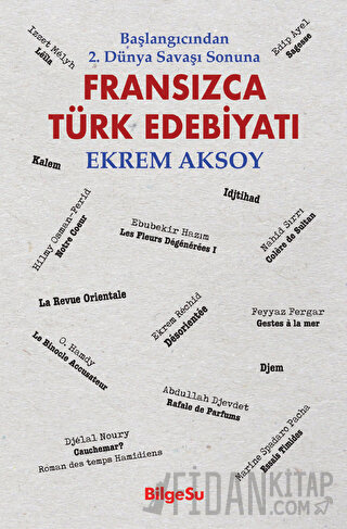 Fransızca Türk Edebiyatı Ekrem Aksoy