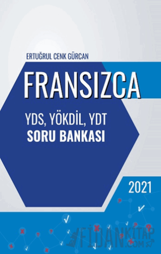 Fransızca YDS, YÖKDİL, YDT Soru Bankası Ertuğrul Cenk Gürcan