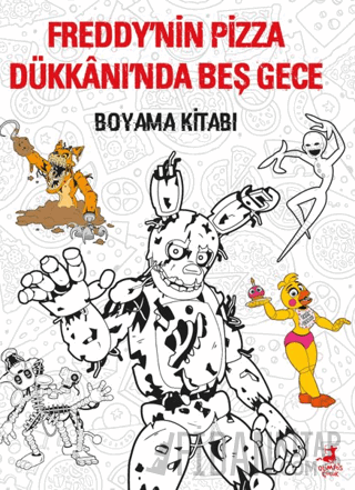 Freddy’nin Pizza Dükkanı’nda Beş Gece - Boyama Kitabı